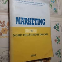 Marketing và nghệ thuật kinh doanh - Sách truyện